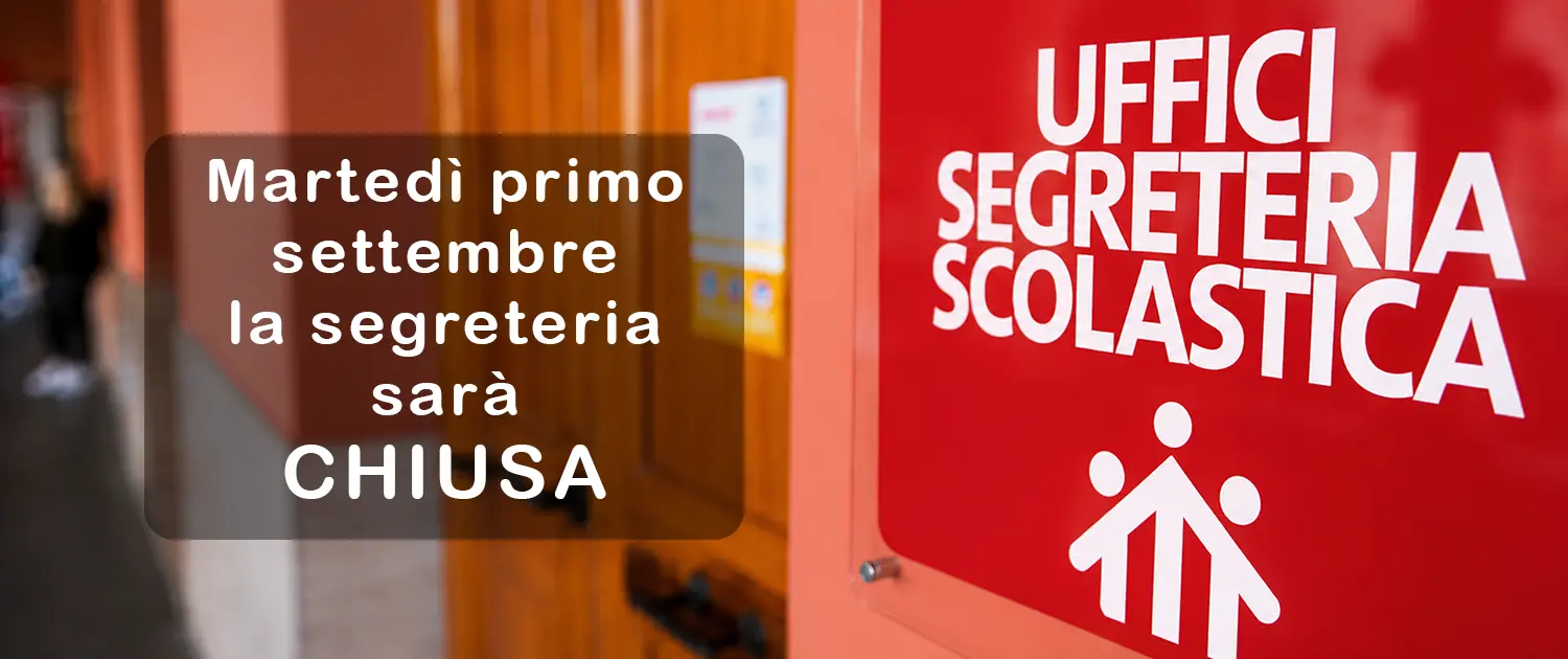 Don Bosco Borgomanero CHIUSURA SEGRETERIA Martedì 1 settembre 2026